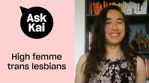 I’m a high femme trans lesbian and I really want to play with other high femme trans lesbians. How?