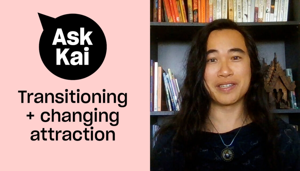 My trans partner is no longer attracted to me or my gender. What should I do?