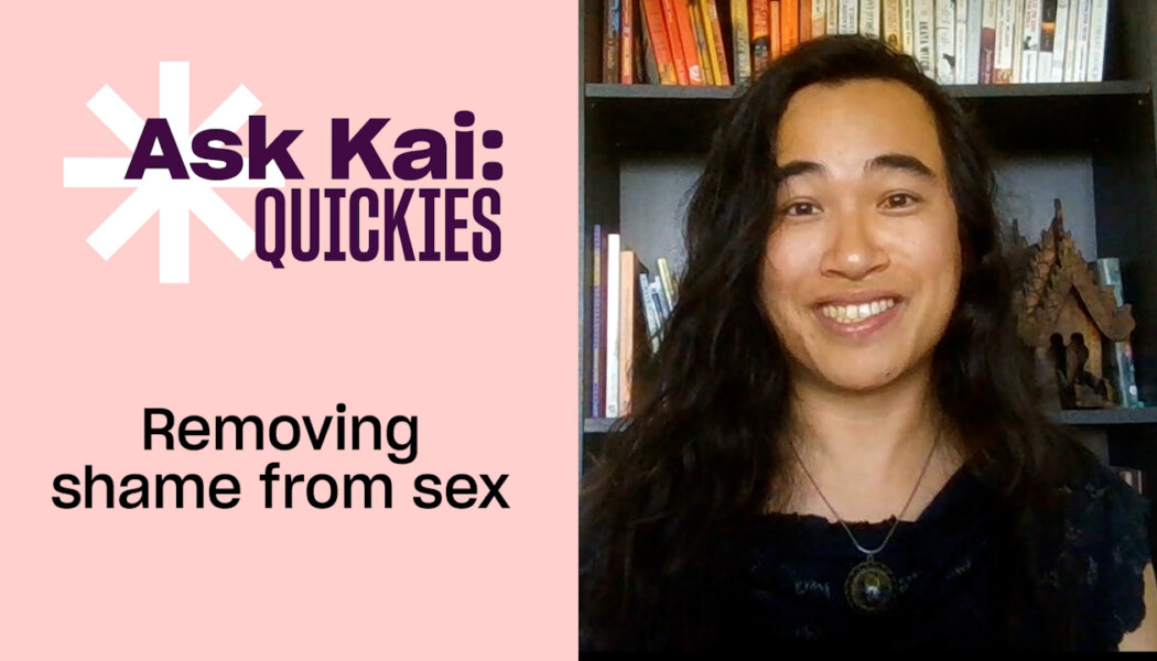 How do I remove shame from sex?